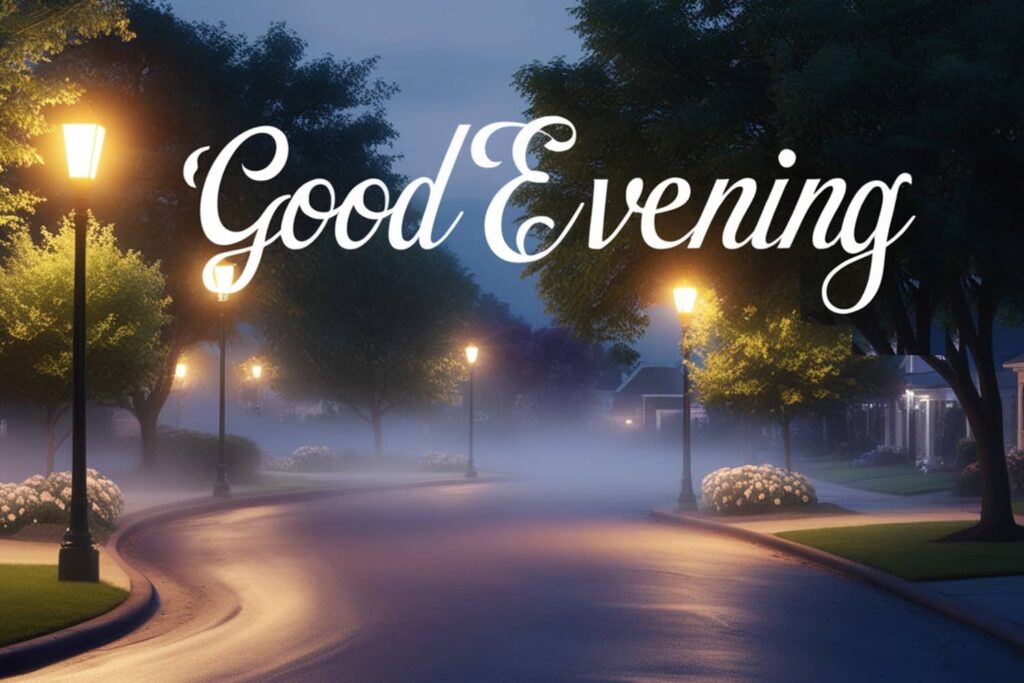 Beautiful evening sky with sweet good evening message for her