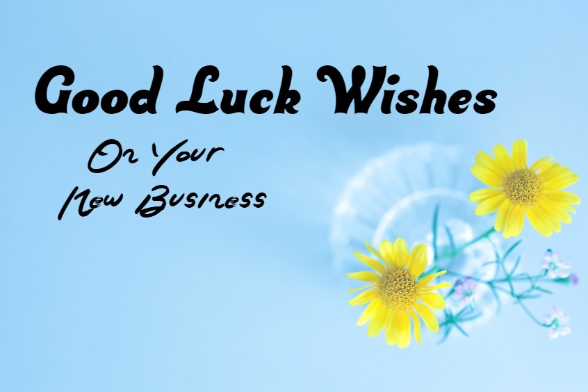 Good Luck Wishes For New Business