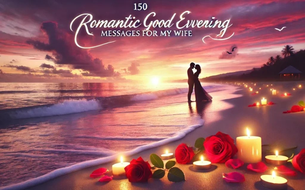 Romantic sunset with heartfelt good evening wishes for her