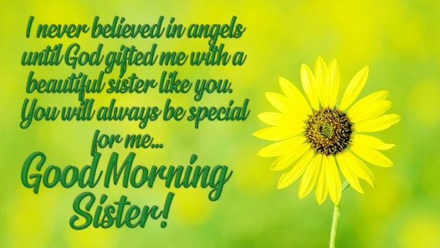 Good Morning Wishes For Sister