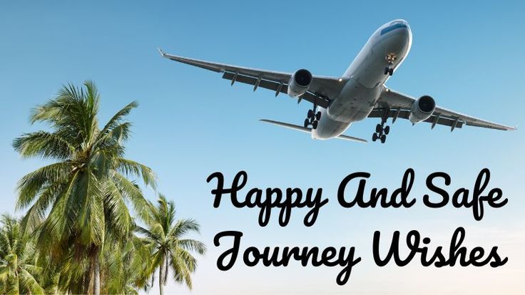 An airplane flying over palm trees with the text "Happy and Safe Journey Wishes An airplane flying over palm trees with the text "Happy and Safe Journey Wishes