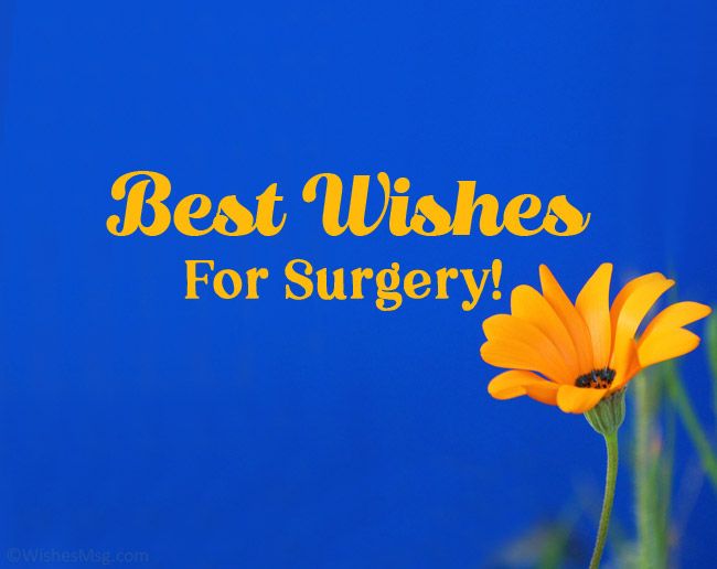 Best Wishes for Surgery Best Wishes for Surgery