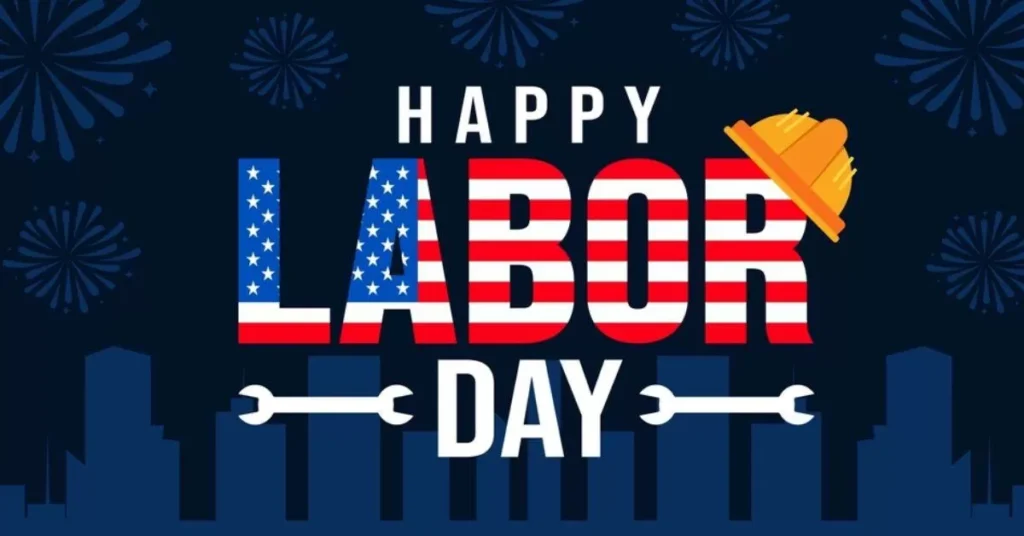 A Labour Day celebration image featuring 'Happy Labor Day' with the word 'LABOR' filled with the American flag pattern, a yellow hard hat on top, wrenches, fireworks, and a city skyline in the background A Labour Day celebration image featuring 'Happy Labor Day' with the word 'LABOR' filled with the American flag pattern, a yellow hard hat on top, wrenches, fireworks, and a city skyline in the background