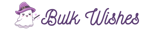 Bulk Wishes