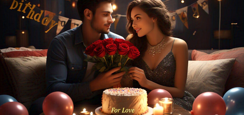 Birthday Wishes for Love