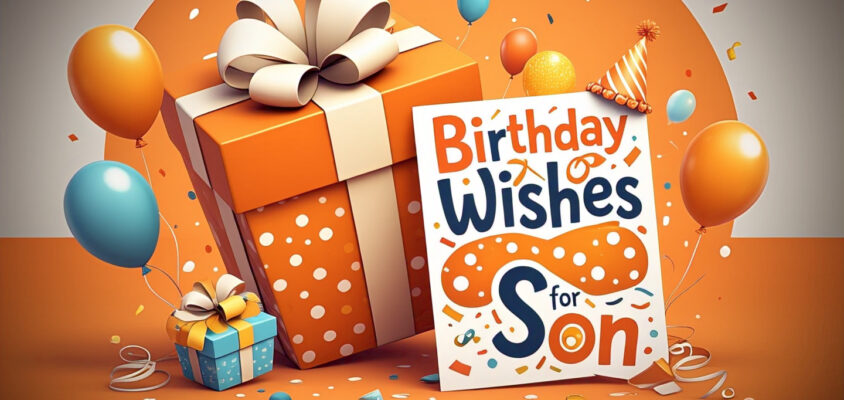 Birthday Wishes for son